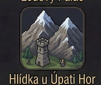 Hlídka u Úpati Hor